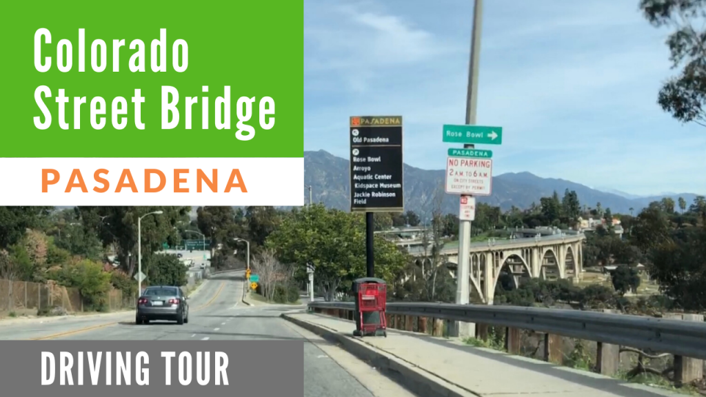 Colorado Street Bridge Pasadena CA