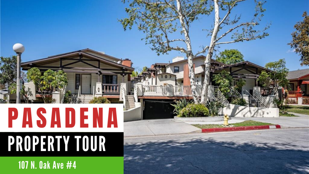 Pasadena Homes for Sale 107 N Oak Ave Unit 4 Virtual Tour