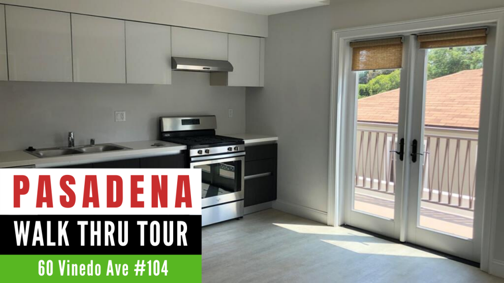 Pasadena Home for Rent 60 S Vinedo Ave 104 Video Walk Through